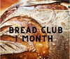 Bread Club CRANBERRY WALNUT  - 1 Sourdough Loaf Per Week for 1 Month